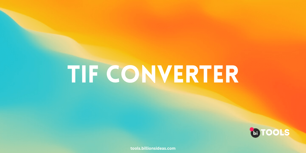 tif converter bi tools